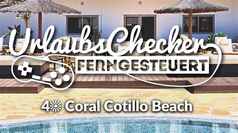 4 Coral Cotillo Beach Fuerteventura UrlaubsChecker Ferngesteuert