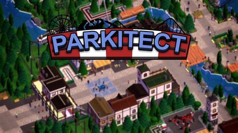 Parkitect Free Download Gametrex