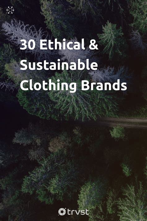 Ethical & Sustainable Clothing Brands