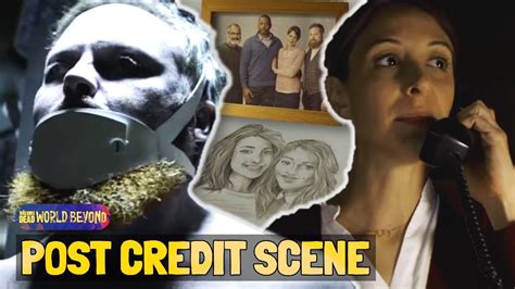 Post Credit Scene 1 1x04 And 2 1x06 Explained Twd World Beyond Youtube