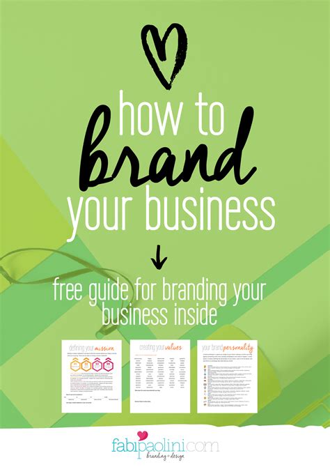 How To Brand Your Business Branding Business Tips And Advice Free