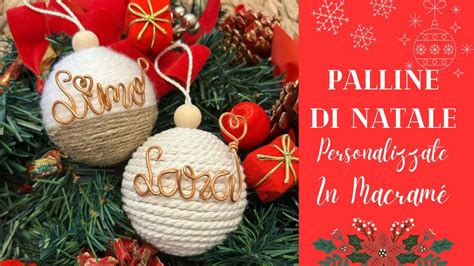 Palline di Natale personalizzate in Macramé DIY MACRAMÉ CHRISTMAS