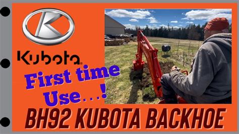 Bh92 Kubota Backhoe Attachment First Time Use Youtube