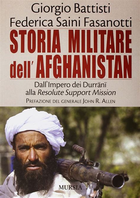 Libreria Torriani Di Canzo Storia Militare Dell Afghanistan