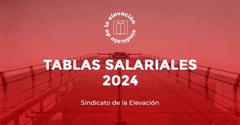 Tablas Salariales Sindicato De La Elevaci N