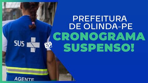 Concurso Prefeitura De Olinda Pe Vagas Inscri Es Adiadas O Que