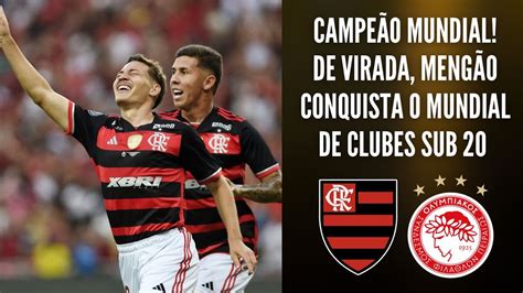 Flamengo Campe O Mundial De Virada Meng O Conquista O