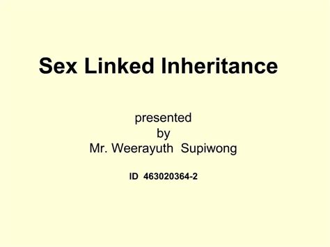 Ppt Sex Linked Inheritance Powerpoint Presentation Free Download Id1317167