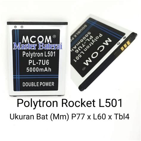 Jual Baterai Polytron Rocket L501 Kodel Batrai PL 7U6 PL7U6 Double IC