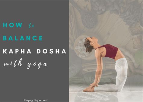 5 Yoga Poses For Kapha Dosha With Step By Step Instructions And Benefits