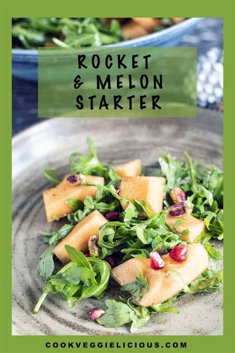 Rocket and melon starter - Cook Veggielicious