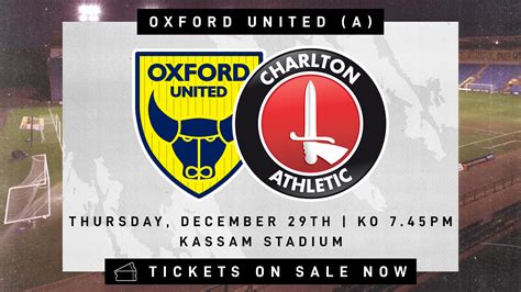 Oxford Away Tickets On Sale Now Charlton Athletic Football Club