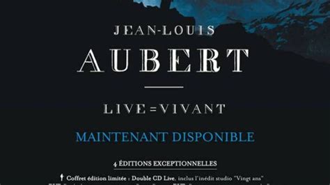 Vid O Puisses Tu Extrait Du Live Vivant De Jean Louis Aubert Paru