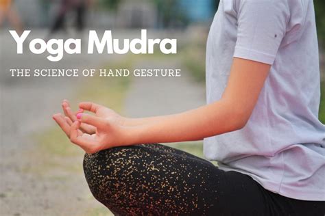 Beginners Complete Guide To Yoga Mudras Fitsri Yoga