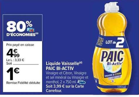 Promo Liquide Vaisselle Paic Bi Activ Chez Carrefour Market Icatalogue Fr