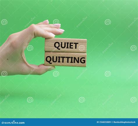 Quiet Quitting Symbol Concept Word Quiet Quitting On Wooden Blocks