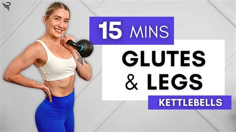 15 Min Glutes And Legs Kettlebell Strength Workout Youtube