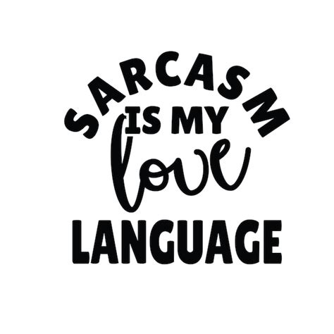 Premium Vector Sassy Design Svg Sarcastic Svg T Shirt