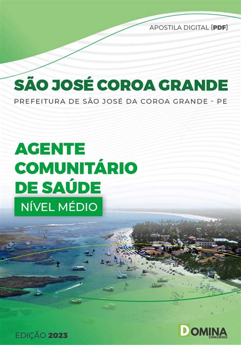 Apostila Pref São José Coroa Grande PE 2023 Agente Comunitário Saúde