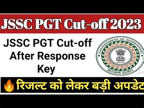 Urgent Jssc Pgt Result Update Jssc Pgt Cut Off Cutoff