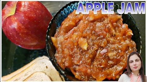 Delicious Apple Jam Recipe By Desi Mom Low Sugar Apple Jam Recipe Youtube