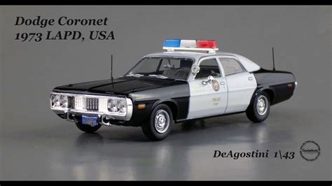 Dodge Coronet 1973 LAPD USA DeAgostini 1 43 YouTube