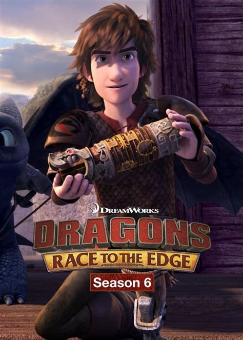 Watch Dragons Race To The Edge Season 6 Streaming In Australia Comparetv