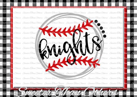 Baseball Svg Softball Svg Knights Svg Knights Baseball Svg Etsy