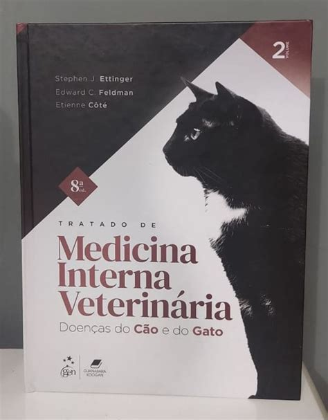 Livro Tratado de Medicina Veterinária Doenças do Cão do Gato