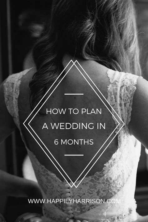 Planning A Wedding In 6 Months How To Wedding Planning Tips Wedding