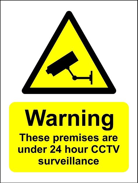 Warning Premises Protected Hour Cctv Surveillance Safety Sign Face