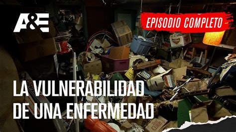 Episodio Completo Acumuladores Compulsivos Norman Linda Youtube