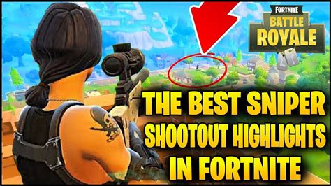 Best Sniper Shootout Kills On Fortnite Battle Royale Youtube