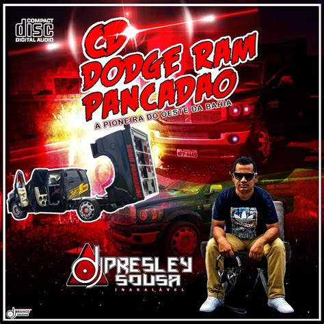 Cd Dodge Ram Pancadao Especial De Pancadao Dj Presley Sousa