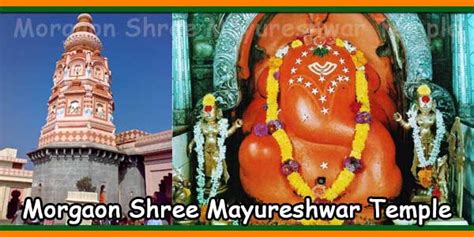 Morgaon Sree Mayureshwar Ganpati Temple Timing History Festivals