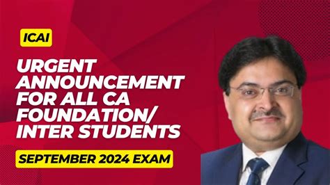 Icai Urgent Announcement For All Ca Foundation Inter Students For