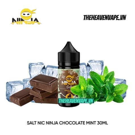 Salt Nic Ninja 30ML Chocolate Mint Socola Bạc Hà Chai The