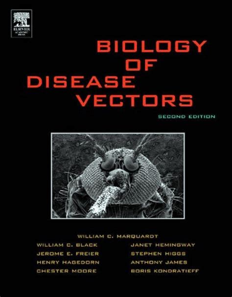 The Biology Of Disease Vectors Nhbs Academic And Professional Books