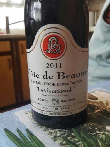 Roger Baudraz La Gourmande Cote De Beaune Vivino