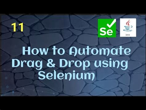 How To Automate Drag And Drop Using Selenium Java Youtube