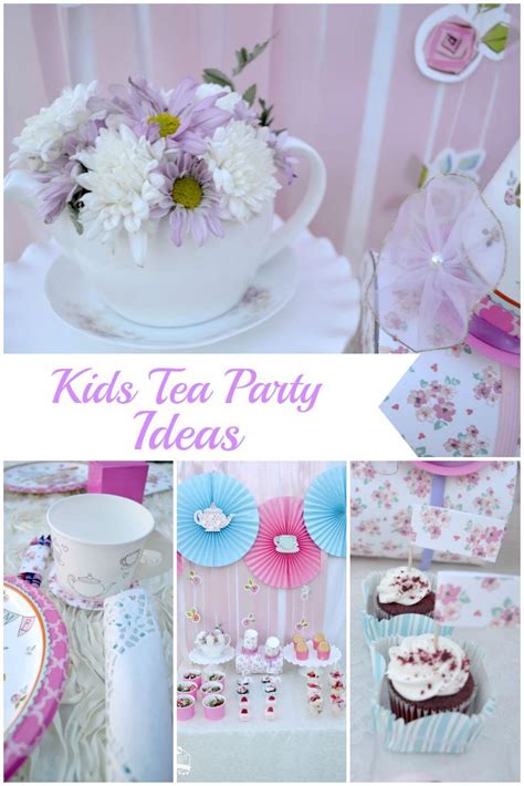 Kids Tea Party Creativities Galore Kids Tea Party Tea Party Tea