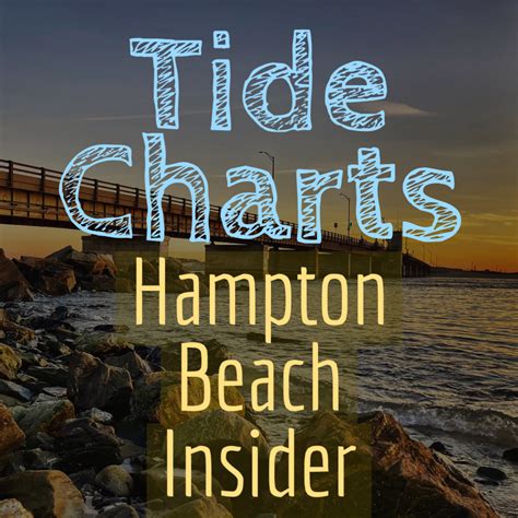 Hampton Beach Tide Chart July 2024 - Pier Ulrica