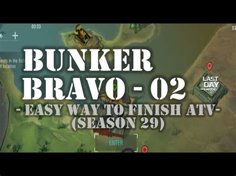 BUNKER BRAVO EVENT LEVEL 02 EASY WAY TO FINISH ATV LDOE Survival