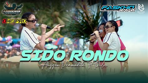 Anggun Pramudita Sido Rondo Kradenan Rebound X One Pro Faskho