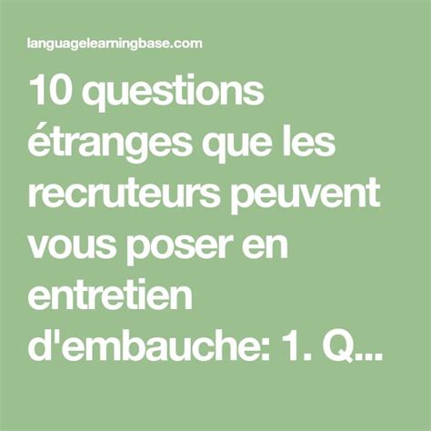 Questions Tranges Que Les Recruteurs Peuvent Vous Poser En