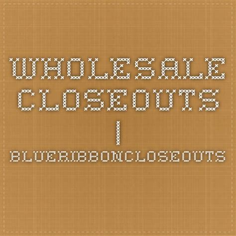 Wholesale Closeouts | BlueRibbonCloseouts | Book worth reading, Worth ...