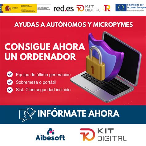 Nueva Ayuda De Kit Digital Para Aut Nomos Y Micropymes