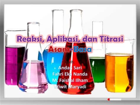 Reaksi Aplikasi Dan Titrasi Asam Basa Kimia Kelas Xi Ppt