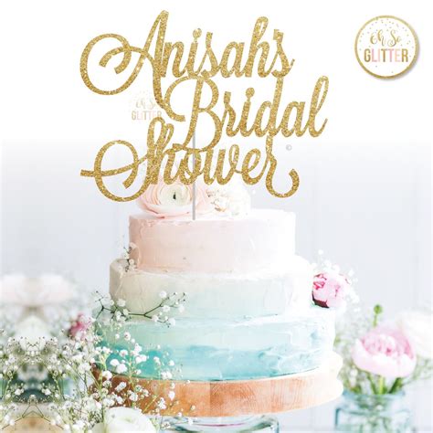 Bridal Shower Cake Topper Oh So Glitter