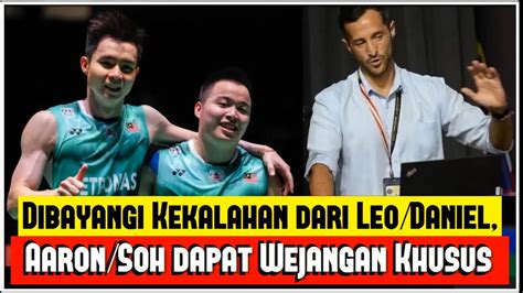 DIBAYANGI KEKALAHAN DARI LEO DANIEL AARON SOH DAPAT WEJANGAN KHUSUS